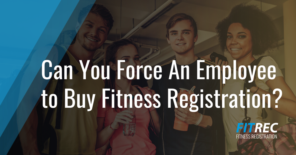 Can an Employee be Forced to Purchase Registration