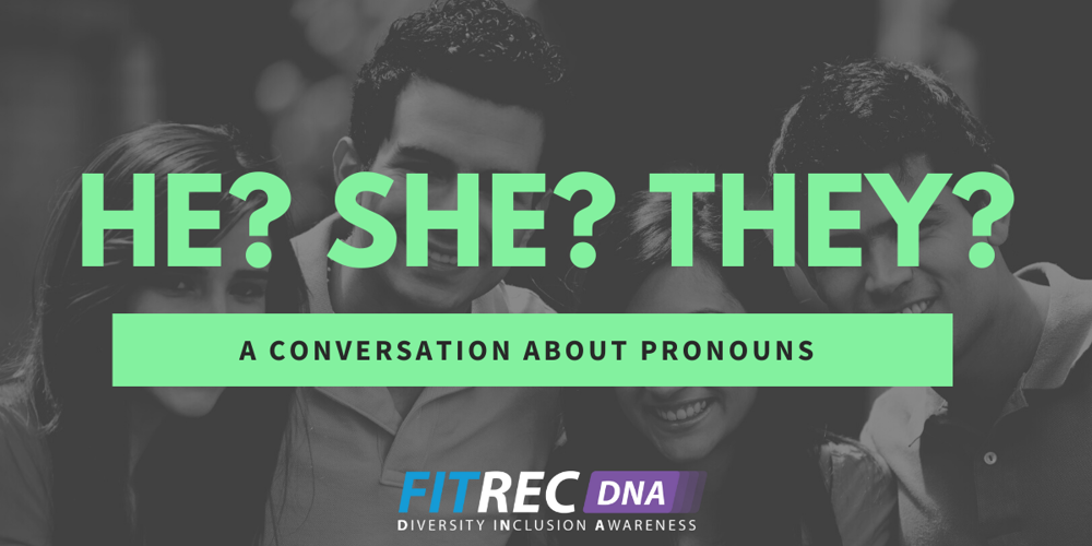 Normalising the use of pronouns