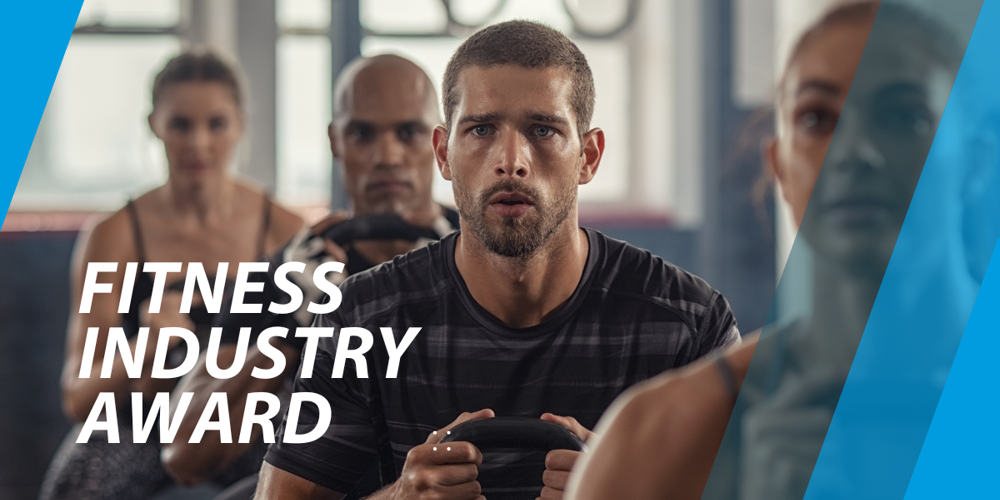 PAY GUIDE - FITNESS INDUSTRY AWARD