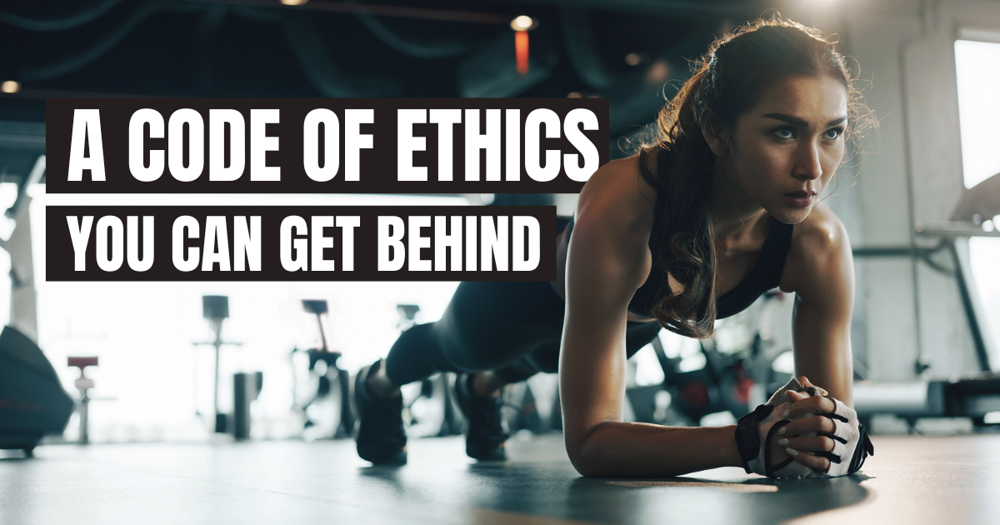 A Code of Ethics You Can get behind