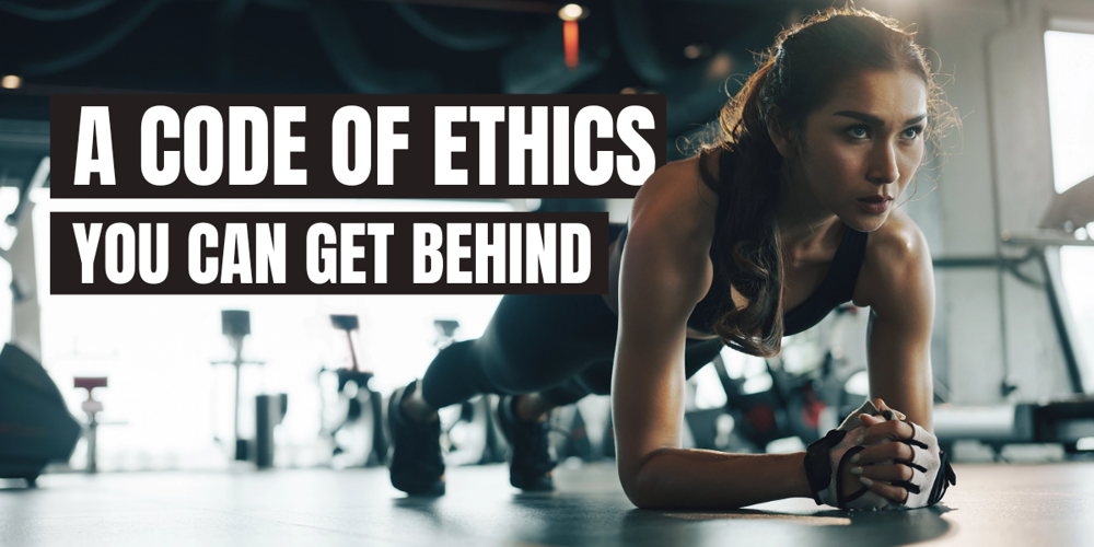A Code of Ethics You Can get behind
