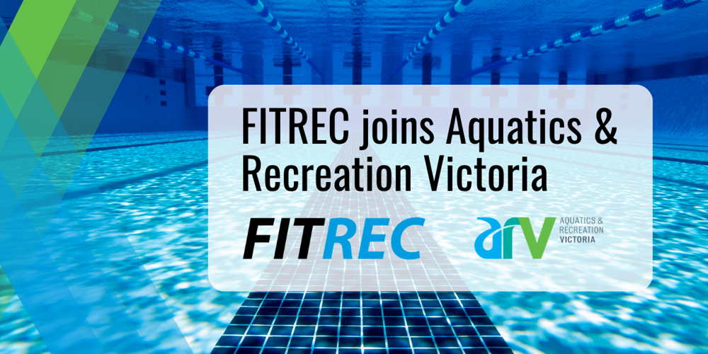 FITREC joins Aquatics & Recreation Victoria