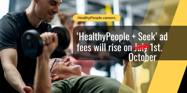 HealthyPeople + Seek job ad fee update